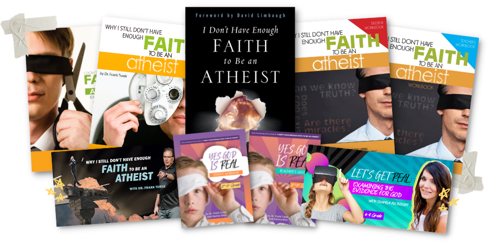 I Don't Have Enough Faith to Be an Atheist - Teaching Curriculum for All Ages