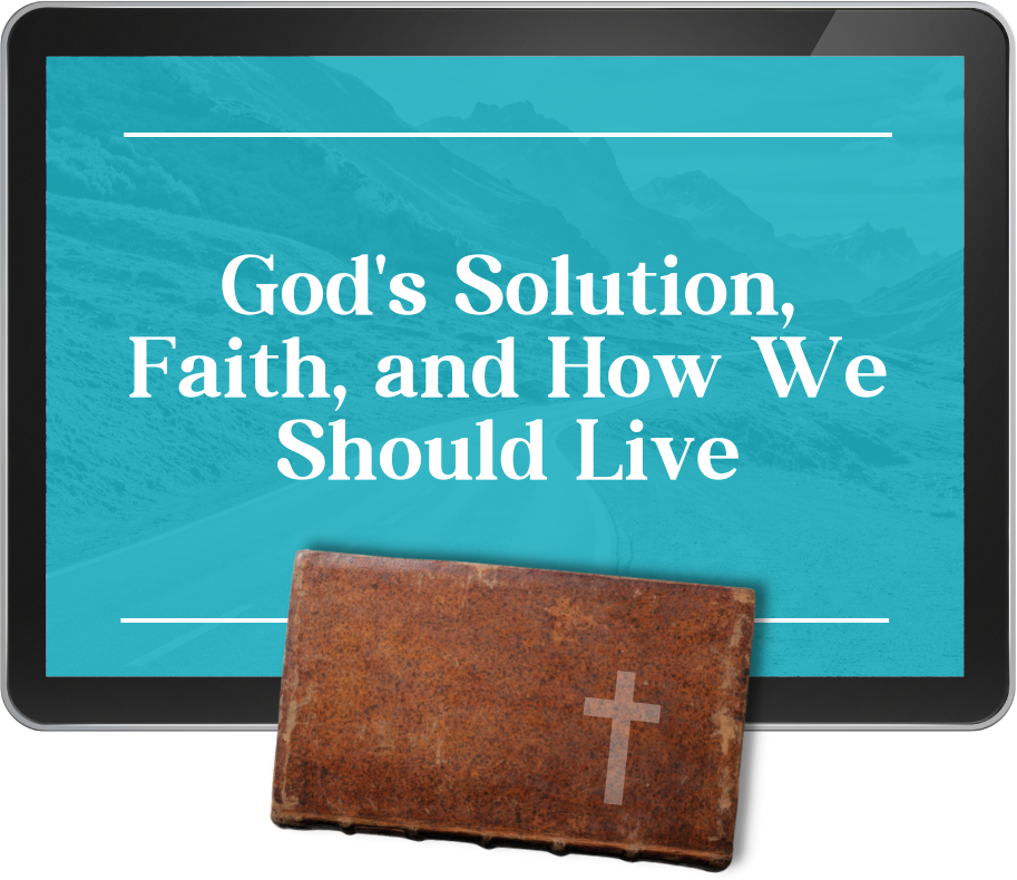 Lesson 17 - God's Solution