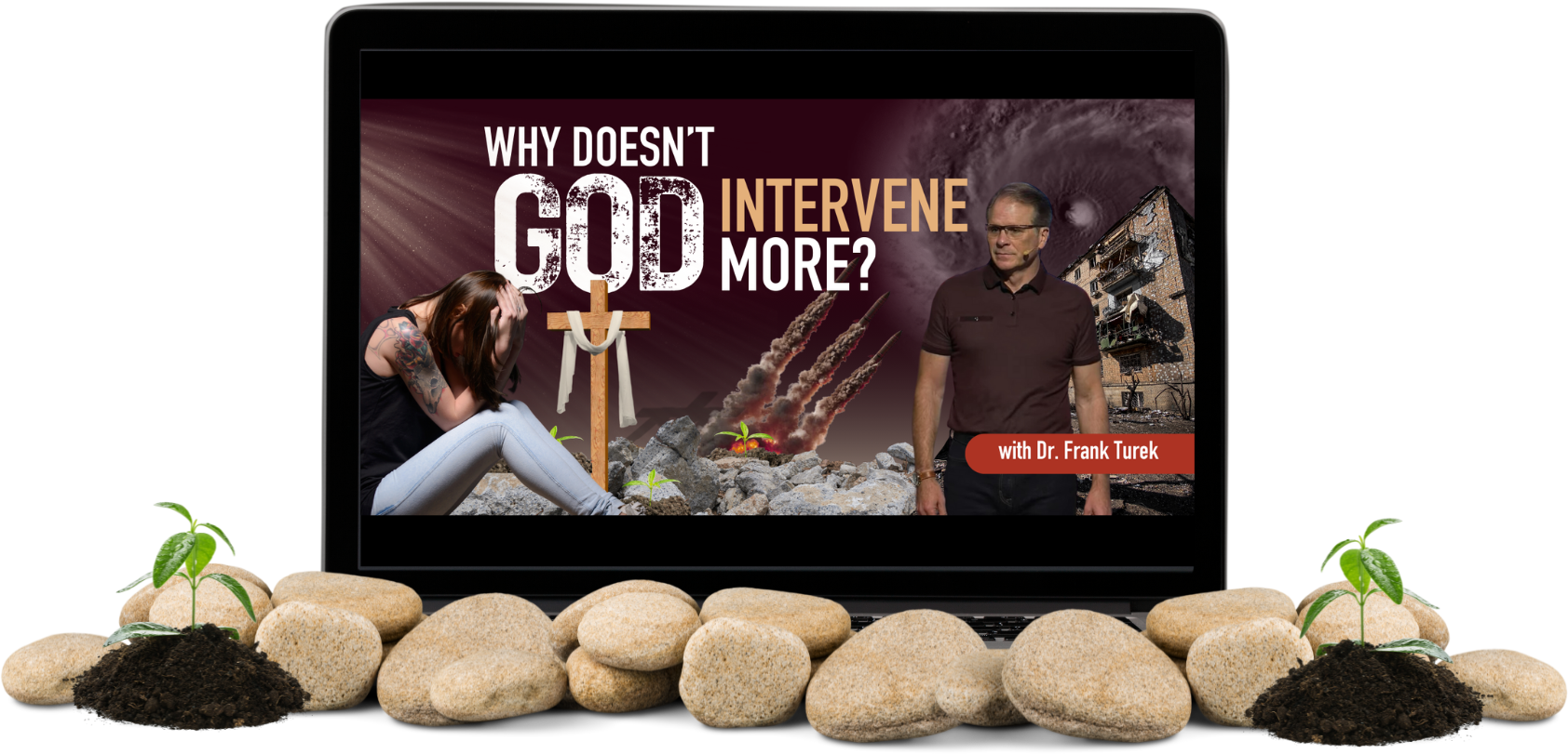 Why Doesn't God Intervene More? with Dr. Frank Turek