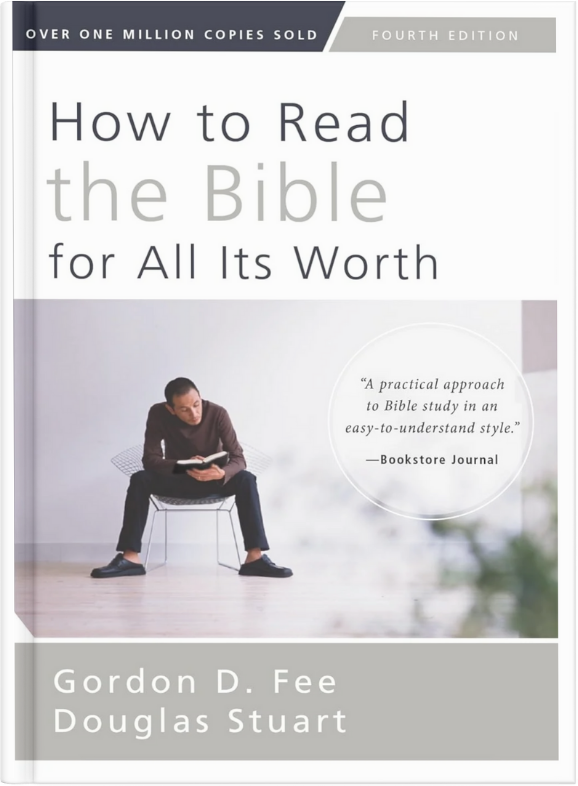 How to Read the Bible for All Its Worth